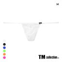 【メール便(3)】 ティーエム コレクション メンズ ビキニ ClearSkin サイドストリングTバック M TM collection 全6色