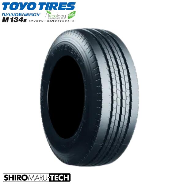 TOYO NANOENERGY M134E 175/75R15 103/101N LT 1本価格 新品 タイヤ トーヨータイヤ ナノエナジー 縦溝 2本以上で送料無料 小型トラック