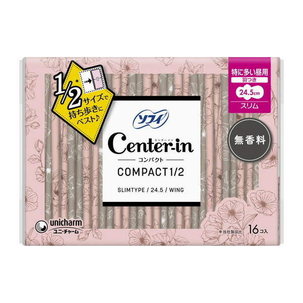 お1人様1点限り ユニ・チャーム ソフィ センターイン コンパクト1/2 無香料 特に多い昼用 羽つき16コ入..