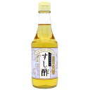 すし酢(300ml)ビン【純正食品マルシマ】