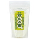 豆乳の素（国産大豆使用）（150g）【コダマ健康食品】