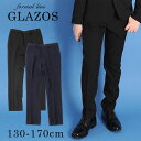 グラソス(GLAZOS)スラックスパンツ 子供服 男の子 キッズ ジュニア 130cm 140cm 150cm 160cm 170cm 小学生 中学生 グ…
