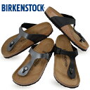 ビルケンシュトック ギゼ BS トングサンダル BIRKENSTOCK Gizeh BS 1021428 メタリックブラック Metallic Black / 0043691 ブラック Black 【レディース】