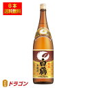 【送料無料】白鶴 特撰 飛翔 ひしょう 本醸造 1.8L瓶×6本 本醸造 日本酒 清酒 1800ml プラ箱発送