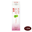 チョーヤ さらりとした梅酒 1000mlパック 1L 10％ 本格梅酒