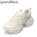 グランドフルール grandfleur QNK0300 レディース靴 靴 シューズ 2E相当 スニーカー ダッド 厚底 ボリュームソール 柔らかい 屈曲性 ロー...