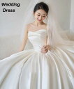 【送料無料】ウェディングドレス お花嫁ドレス オフショルダー サテン シンプル 高級感 結婚式 ブライダル フォトウェディング撮影 前撮り イブニングドレス 韓...