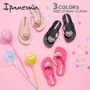 イパネマ Ipanema MAXI FASHION KIDS キッズ レディース ビーチサンダル イパネマ ビーチサンダルハート 子供 SP82598