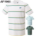 ヨネックス メンズ レディース ユニTシャツ バドミントン ウェア 競技 半袖 トップス UVカット 送料無料 YONEX 16678