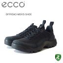 エコー ECCO OFFROAD MEN'S SHOE ブラック 82234451052（メンズ）天然皮革 ウォーキング シューズ コンフォート レザースニーカー ハイキング 旅行 「靴」