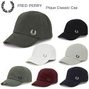 フレッドペリー 帽子 メンズ FRED PERRY フレッドペリー Pique Classic Cap HW6726（キャップ） ユニセックス フリーサイズ 帽子 カーブドバイザー ストラップ調整