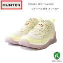 ハンター HUNTER WFK2000PTP（レディース） レディース トラベル ミッド トレーナー （カラー：キャンバスクリーム/イエロータング/ドリフティングティスル） 防水 スリッポン ラバーソール 全天候型 レインシューズ ハンドクラフト 正規品「靴」