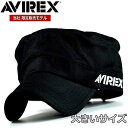 AVIREX アビレックス ワークキャップ BIGサイズ 限定 ブラックシリーズ メンズ 大きいサイズ ★REV 14627600-80 ブラック 黒 帽子 ブ...
