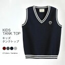 チョッキ ジレ ニット キッズ スクールセーター スクールベスト ニットベスト タンクトップ 女の子 男の子 子供服 子供 キッズ
