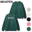 ミルクフェド MILKFED. レディース ステンシル スウェットトップ （103233012007 FW23） STENCIL SWEAT TOP トップス トレーナー クルーネック