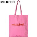 【7/31まで!最大100%ポイントバック!】ミルクフェド MILKFED. フラット ライト トート クーパー ウィロゴ (103223053005 FW24) FLAT LIGHTTOTE COOPER OUI LOGO レディース 鞄 キャンバストート 大きめ PINK