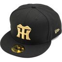 ニューエラ キャップ 59FIFTY 阪神タイガース （11121923/12746977） NEW ERA CAP 帽子 NEWERA キャップ メンズ・レディース ブラック/メタリックゴールド