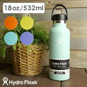 ハイドロフラスク Hydro Flask ハイドレーション スタンダードマウス 532ml （8900110 SS23） HYDRATION 18oz STANDARD MOUTH ステンレスボトル 水筒 直飲み 保温 保冷 アウトドア オフィス ジム ハワイ