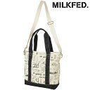 ~NtFh MILKFED. fB[X @AXS c[EFC g[gobO i103242053003 SU24j VARIOUS LOGO 2WAY TOTE  V_[obO  BLACK