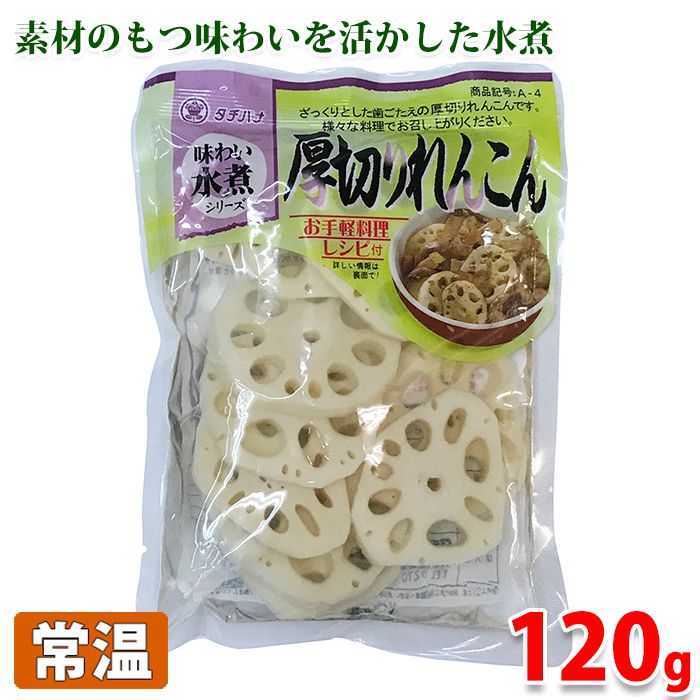 タチバナ食品　味わい水煮シリーズ　厚切りれんこん　120g