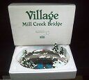 デパートメント56 Department 56 置物 インテリア 海外モデル Department 56 Village Mill Creek Bridge #...
