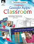 海外製絵本 知育 英語 イングリッシュ アメリカ Creating a Google Apps Classroom: The Educator's Cookbook (Classroom Resources)海外製絵本 知育 英語 イングリッシュ アメリカ