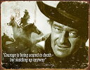 壁飾り インテリア タペストリー 壁掛けオブジェ 海外デザイン TSN1429 Signs 4 Fun SIGJW9 John Wayne-Courage Me...