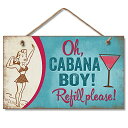 壁飾り インテリア タペストリー 壁掛けオブジェ 海外デザイン CounterArt Oh Cabana Boy Refill Please Decorativ...