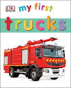 海外製絵本 知育 英語 イングリッシュ アメリカ My First Trucks (My First Board Books)海外製絵本 知育 英語 イングリッシュ アメリカ