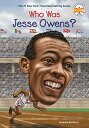 海外製絵本 知育 英語 イングリッシュ アメリカ Who Was Jesse Owens 海外製絵本 知育 英語 イングリッシュ アメリカ