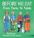 海外製絵本 知育 英語 イングリッシュ アメリカ Before We Eat: From Farm to Table海外製絵本 知育 英語 イングリッシュ アメリカ