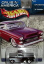 ホットウィール マテル ミニカー ホットウイール Hot Wheels Cruisin' America Cruisers '56 Flashsiderホットウィール マテル ミニカー ホットウイール