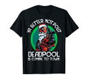 Tシャツ キャラクター ファッション トップス 海外モデル Marvel Deadpool Is Coming To Town Christmas T-ShirtTシャツ キャラクター ファッション トップス 海外モデル