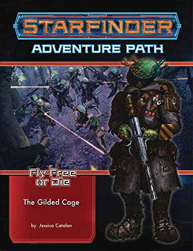 ボードゲーム 英語 アメリカ 海外ゲーム Starfinder Adventure Path: The Gilded Cage (Fly Free or Die 6 of 6) (Starfinder Fly Free or Die, 6)ボードゲーム 英語 アメリカ 海外ゲーム