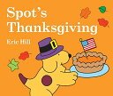 海外製絵本 知育 英語 イングリッシュ アメリカ Spot 039 s Thanksgiving海外製絵本 知育 英語 イングリッシュ アメリカ