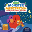 海外製絵本 知育 英語 イングリッシュ アメリカ Getting Ready for Bed with Elmo: Sesame Street Monster Meditation in collaboration with Headspace海外製絵本 知育 英語 イングリッシュ アメリカ