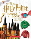 海外製絵本 知育 英語 イングリッシュ アメリカ The Official Harry Potter Baking Book: 40 Recipes Inspired by the Films海外製絵本 知育 英語 イングリッシュ アメリカ