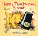 海外製絵本 知育 英語 イングリッシュ アメリカ Happy Thanksgiving, Biscuit 海外製絵本 知育 英語 イングリッシュ アメリカ