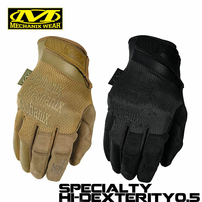 Specialty Hi-Dexterity 0.5 カバート Covert コヨーテ Coyote MechanixWear Mechanix メカニクスウェア メカニクス バイクグローブ サバゲー バイク カッコイイ MSD-55 MSD-72 