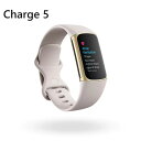 fitbit Charge 5 ルナホワイト　フィットビット チャージ5 スマートウォッチ 健康管理 腕時計 運動管理 睡眠管理 トラッカー