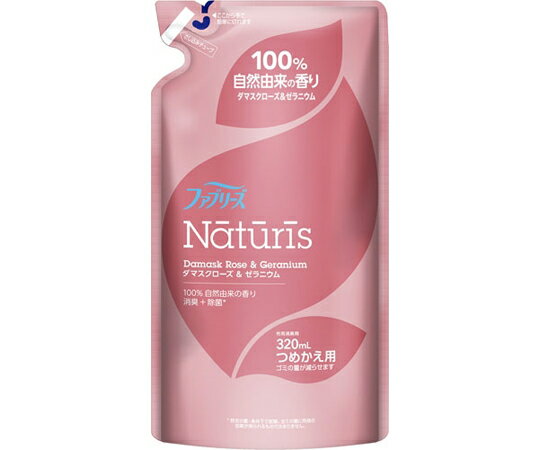 P＆G ファブリーズ ナチュリス ダマスクローズ＆ゼラニウム 詰め替え 320ml 1個(320ml入)