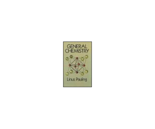 （出版社）Dover Publications, Inc. General Chemistry 1冊 978-0-486-65622-9