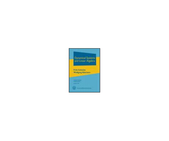 （出版社）American Mathematical Society Dynamical Systems and Linear Algebra 1冊 978-0-8218-8319-8