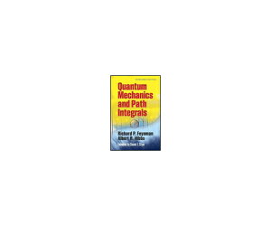 （出版社）Dover Publications, Inc. Quantum Mechanics and Path Integrals 1冊 978-0-486-47722-0