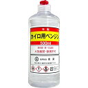 カイロ用ベンジン 丸ポリ 500ml