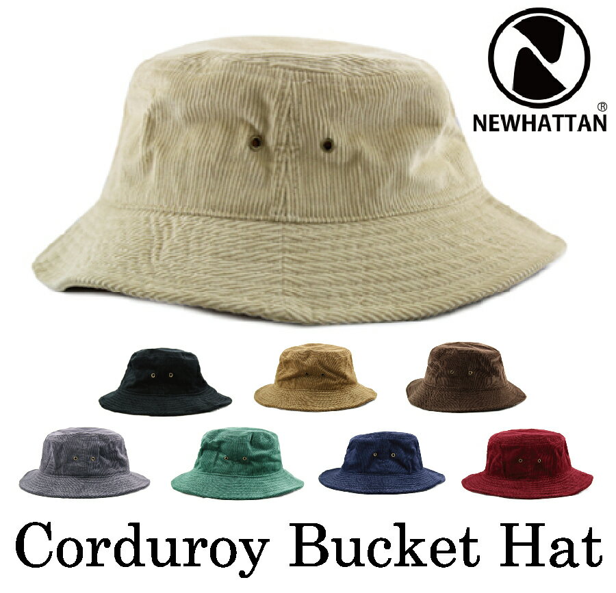 ニューハッタン コーデュロイ バケットハット NEWHATTAN Corduroy Bucket HatCLASSIC SAFARI BUCKET HAT ニューハッタン バケットハット バケハ サファリハット メンズ レディース 帽子 サファリハット