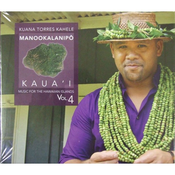 Kuana Torres Kahele Manookalanipo Kaua`i CD410