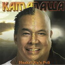 Huakai Kuu Poli Kamanawa CD450