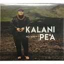 No 'Ane'i, Kalani Pe'a CD469