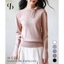 【8/11まで5%OFFクーポン】SAISON DE PAPILLON 首元パールリボンハイゲージニットプルオーバー トップス